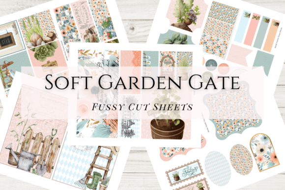Download Soft Garden Gate Fussy Cut Sheets - Fussy cut sheets Collection